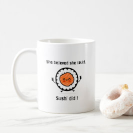 Ze geloofde dat ze sushi deed-grappige woordspelin koffiemok