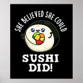 Ze geloofde dat ze sushi kon eten pun donker BG Poster (Voorkant)