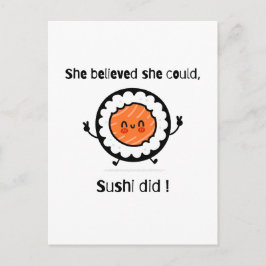 Ze geloofde dat ze sushi kon - grappige woordpuns briefkaart