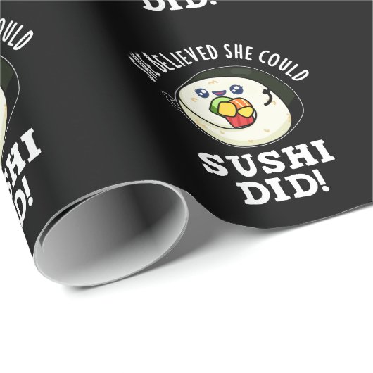 Ze geloofde dat ze Sushi kon laten pun Dark BG Cadeaupapier (Rol Hoek)