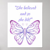 "Ze geloofde en dus deed ze het!" Quote Butterfly Poster (Voorkant)
