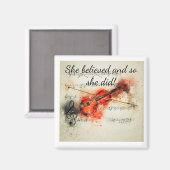 "Ze geloofde in Inspirerend citaatviool Magneet (Voorkant / Achterkant)