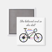 "Ze geloofde Inspirerend Quote Bike Magneet (Voorkant / Achterkant)