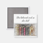 "Ze geloofde Inspirerend Quote Books Magneet (Voorkant / Achterkant)