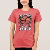 Ze geloofde - Monarch Butterfly Empowerment T-shir Tri-Blend Shirt (Voorkant)
