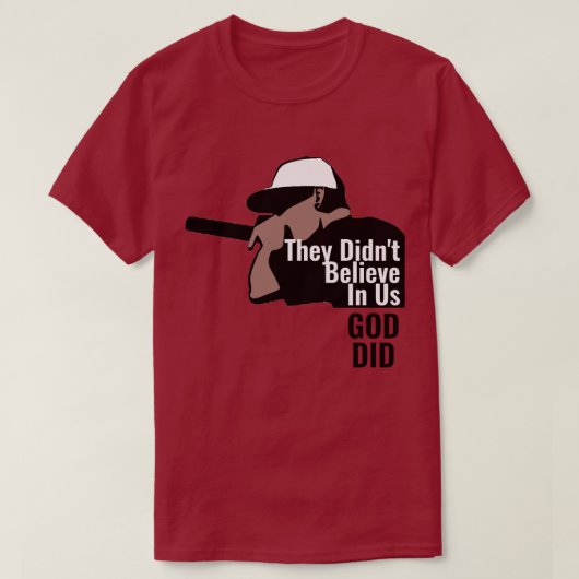 Ze geloofden niet in ons dat God T-shirt deed (Design voorkant)