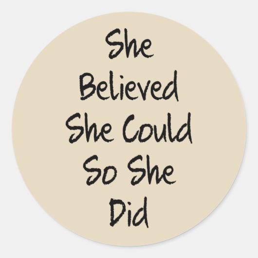Ze gelooft Sticker Motivatie educatief citaat (Voorkant)