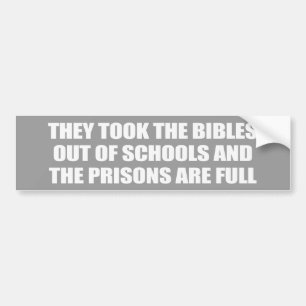 Ze haalden de bijbels uit school Bumpersticker