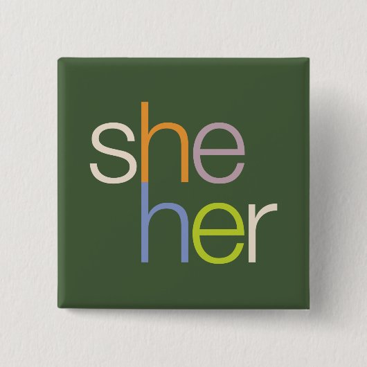 ze haar Pronoun Button Pin (Voorkant)