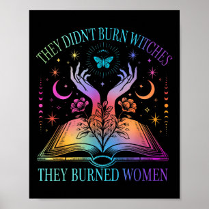 Ze Hadden Geen Heksen Verbrand Ze Hadden Vrouwen V Poster
