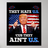 Ze haten de VS omdat ze geen Amerikaanse Donald Tr Poster (Voorkant)