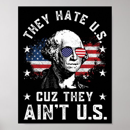 Ze haten ons omdat ze ons niet zijn Funny 4th Of J Poster (Voorkant)