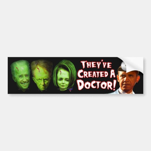 Ze hebben een dokter Creëer. Bumpersticker (Voorkant)