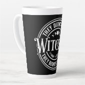 Ze hebben geen heksen verbrand latte mok (Linkerhoek)