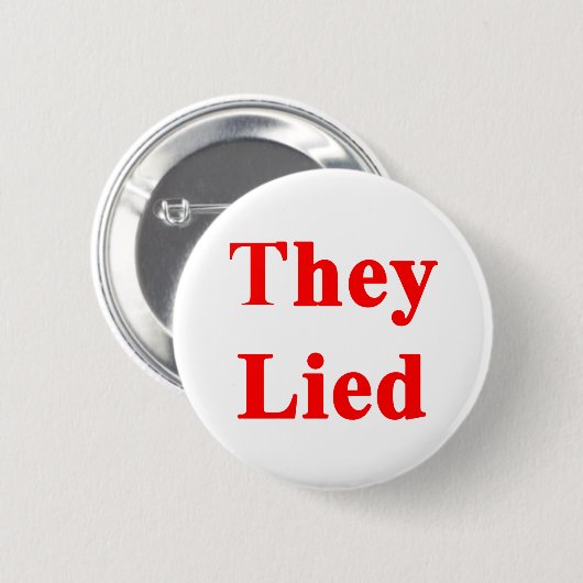 Ze hebben gelogen ronde button 5,7 cm (Voorkant /achterkant)