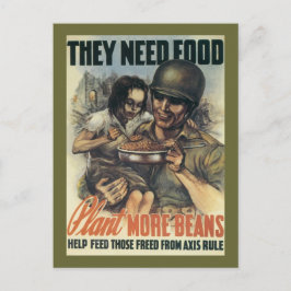 Ze hebben voedsel nodig ~ Plant meer bonen Briefkaart