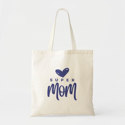 Ze heeft dit: Super Mom Tote Bag (Voorkant)