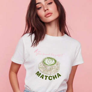 Ze Heeft Haar Perfecte Matcha Gevonden T-shirt