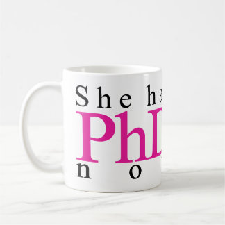 Ze heeft nu PhD Koffiemok