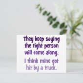 Ze houden gezegde, de juiste persoon komt langs briefkaart (Staand voorkant)