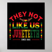 Ze houden niet van ons Juneteenth sinds 1865 Black Poster (Voorkant)