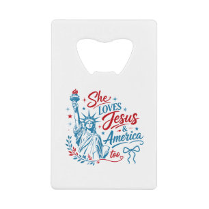 Ze houdt ook van Jezus en Amerika 4 juli Christus Creditkaart Flessenopener