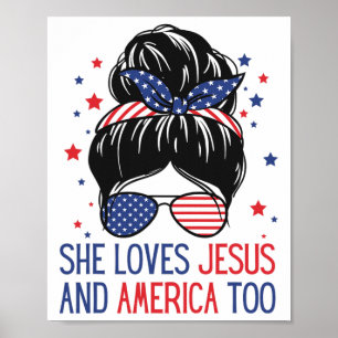 Ze houdt ook van Jezus en Amerika op 4 juli God Ch Poster