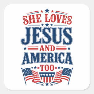 Ze houdt ook van Jezus en Amerika Vierkante Sticker