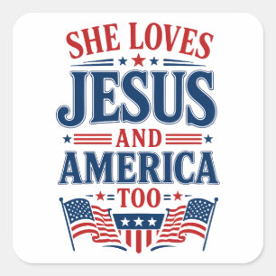 Ze houdt ook van Jezus en Amerika Vierkante Sticker