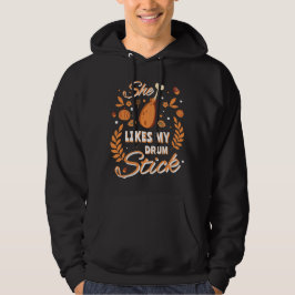 Ze houdt van mijn drumstick Funny Thanksgiving Tur Hoodie