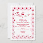 Ze is Cherry op Top Baby Girl Shower Uitnodiging (Voorkant)