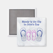 Ze is de flip naar mijn flop. magneet (Voorkant / Achterkant)