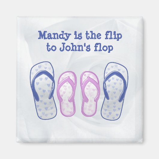 Ze is de flip naar mijn flop. magneet (Voorkant)