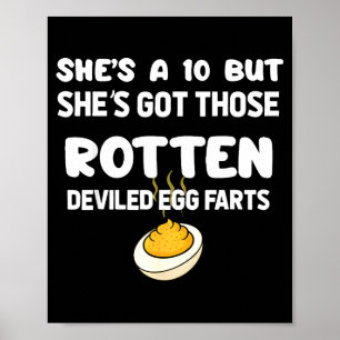 Ze is een 10 maar ze heeft die rotte gepikkelde ei poster