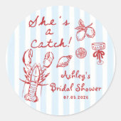 Ze is een Catch Coastal Lobster Vrijgezellenfeest Ronde Sticker (Voorkant)