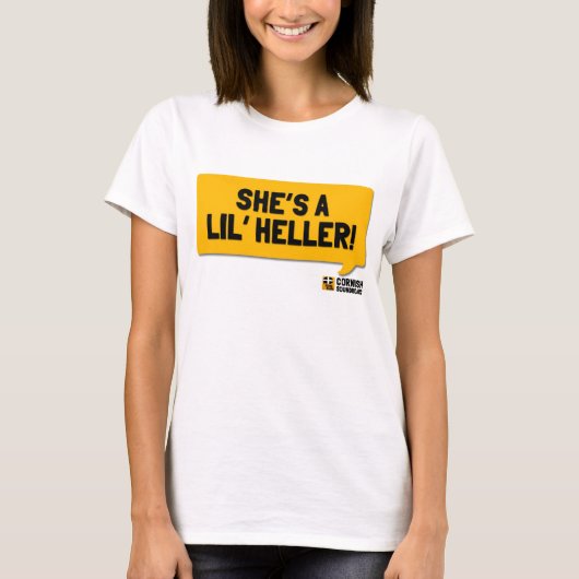 Ze is een Lil Heller. Een Cornish Soundboard Shirt (Voorkant)