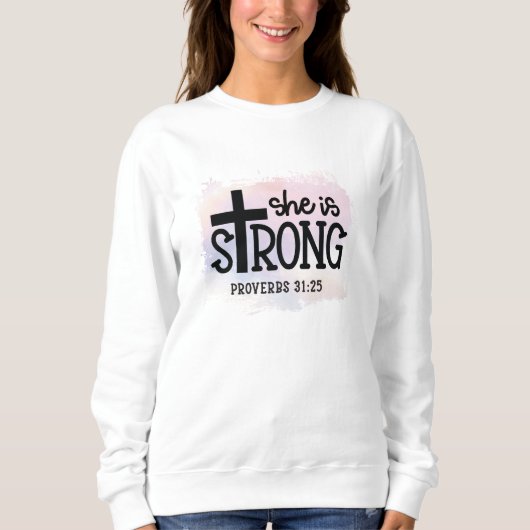 Ze is een sterke bijbel vers van de vrouw trui (Voorkant)
