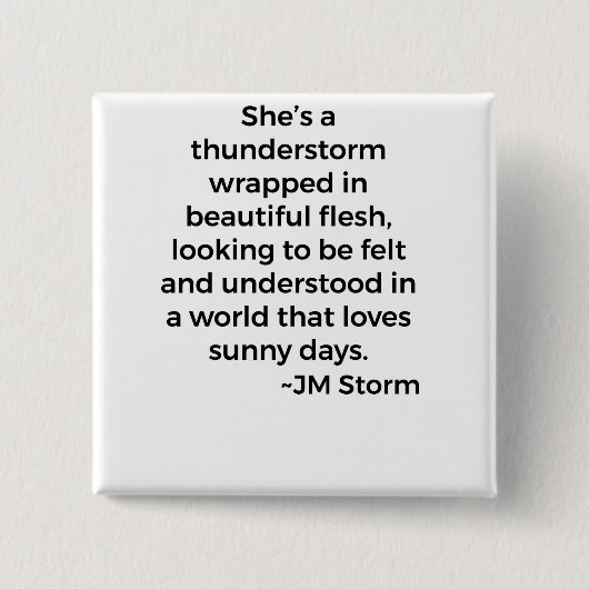 Ze is een storm vierkante button 5,1 cm (Voorkant)