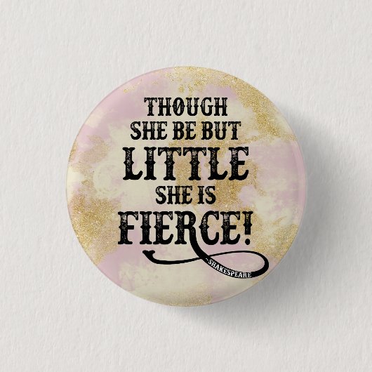 Ze is Fierce Shakespeare Quote Typografie Ronde Button 3,2 Cm (Voorkant)