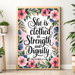 Ze is gekleed in kracht - Christelijke muurkunst Poster