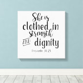 Ze is gekleed met kracht en waardigheid Prov31:25 Canvas Afdruk (Insitu (Houten vloer))