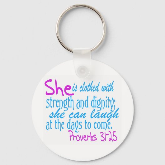 Ze is gekleed met kracht en waardigheid sleutelhanger (Voorkant)
