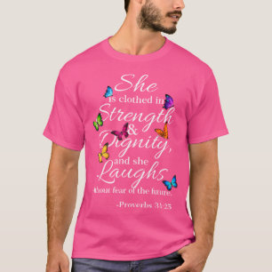 Ze is gekleed met kracht Waardigheid Spreuken 3125 T-shirt