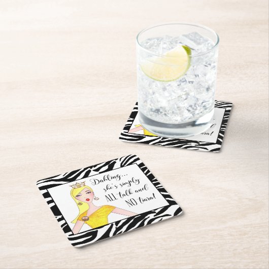 "Ze is gewoon ALLEMAAL praten en NO Tiara!" Kartonnen Onderzetters (Insitu)