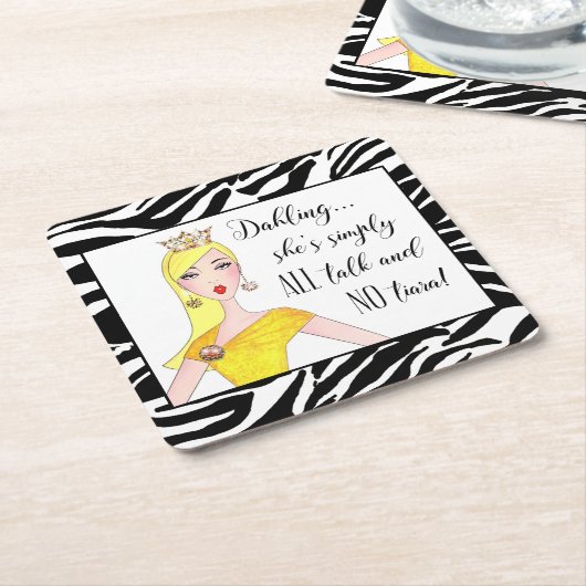 "Ze is gewoon ALLEMAAL praten en NO Tiara!" Kartonnen Onderzetters (Schuin)