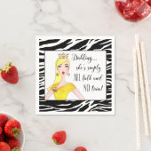 "Ze is gewoon ALLEMAAL praten en NO Tiara!" Servetten (Insitu)