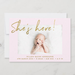 Ze is hier Gold en Blush Handwrited Photo Birth Aankondiging