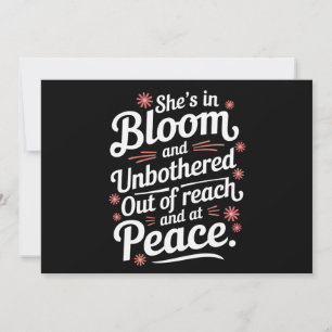 Ze is in bloei en ongestoord buiten bereik en op kaart