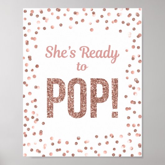 Ze is klaar om Roos Gold Confetti te Poppen Poster (Voorkant)