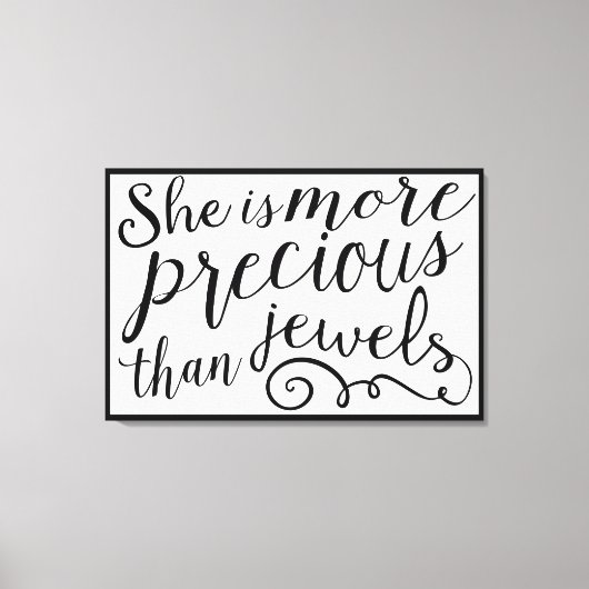 Ze is kostbaarder dan Jewels Black Border Canvas Afdruk (Voorkant)